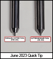 Quick Tip Parallel Cutter VS Cutter Beveler Tools.