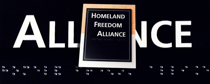 Homeland Freedom Alliance Sign