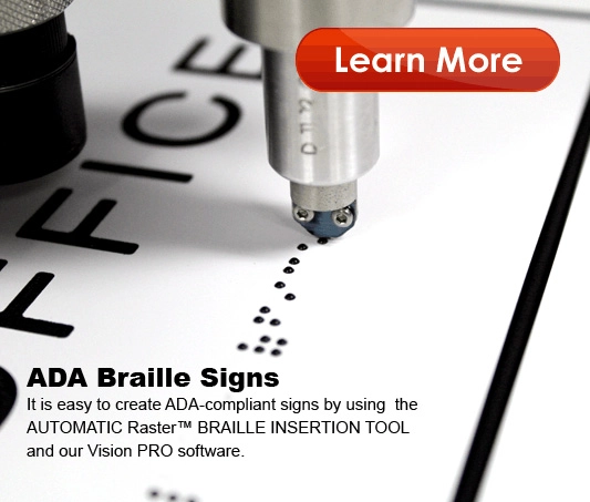 ADA Braille signs made on a Vision CNC Router or Engraver