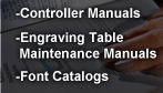 Other Contorller- Engraving Table Maintenance Manuals - Font Catalogs