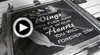 click to play Wings Memorial Engraving Video.